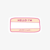 My Name Is Sticker