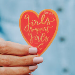 Girls Support Girls Sticker